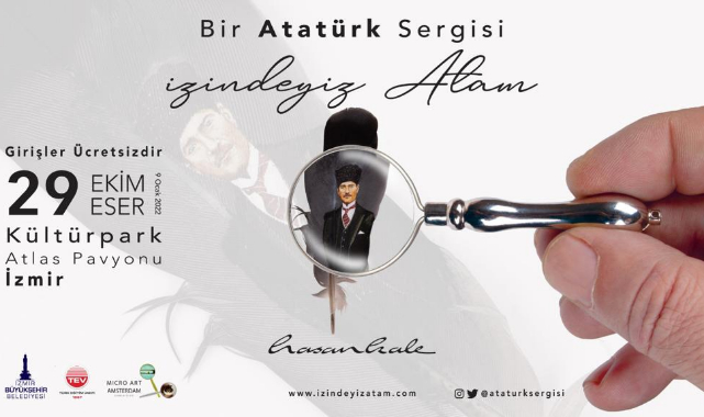 29 Ekim Özel Sergisi "İzindeyiz Atam"