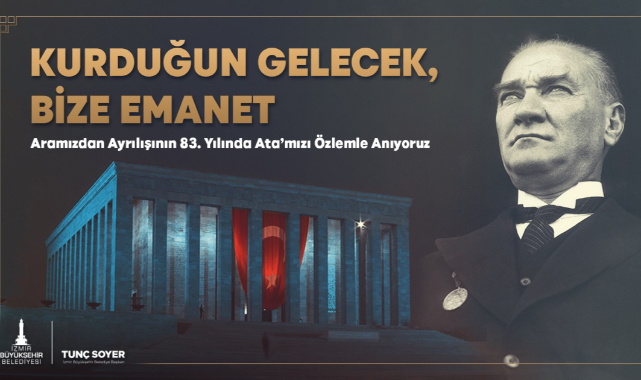 İzmir Ata'sını Anacak