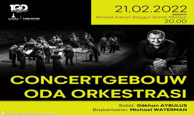 Dünyaca Ünlü Concertgebouw Oda Orkestrası İzmir’e Geliyor