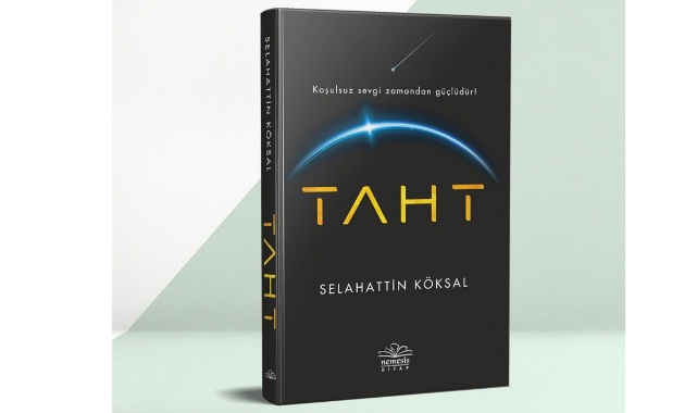 Selahattin Köksal'ın "Taht" İisimli Kitabı Raflarda