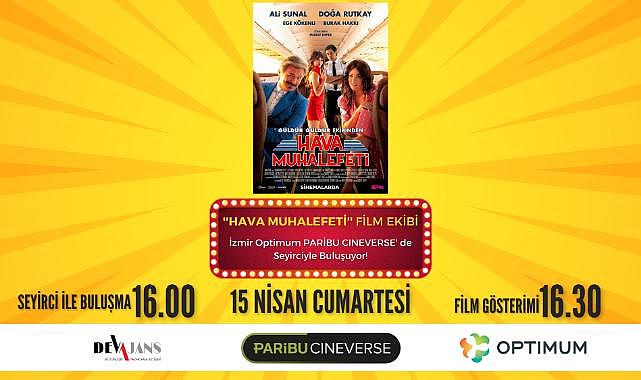 ''Hava Muhalefeti'' Oyuncuları İzmir'de