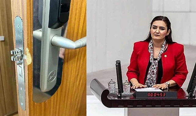 TBMM'de şok olay! CHP'li vekilin kapısı zorla açılmış!