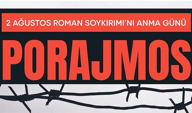 İzmir Büyükşehir Belediyesi Roman Soykırımı için anma etkinliği düzenliyor