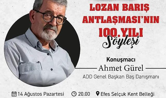 Lozan Barış Antlaşması Kent Belleği'nde Konuşulacak