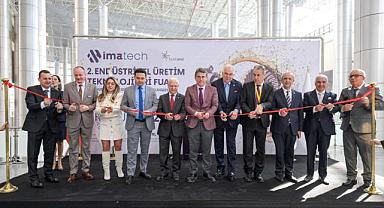 IMATECH - Endüstriyel Üretim Teknolojileri Fuarı kapılarını açtı