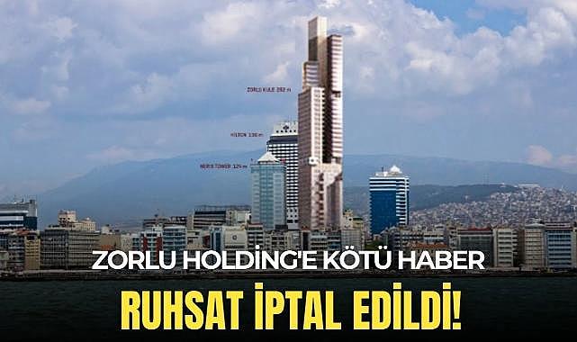 Zorlu Holding'e kötü haber: Zorlu Konak'ın ruhsatı iptal