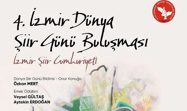 4.İZMİR DÜNYA ŞİİR GÜNÜ 14 DİLDE ŞİİRLERLE KUTLANIYOR