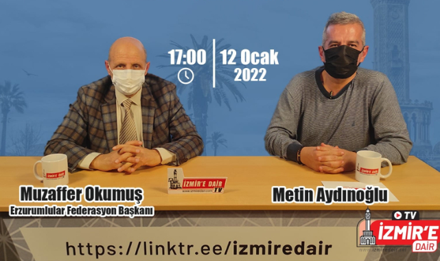 DADAŞLARIN BAŞKANI İZMİREDAİRTV'DE