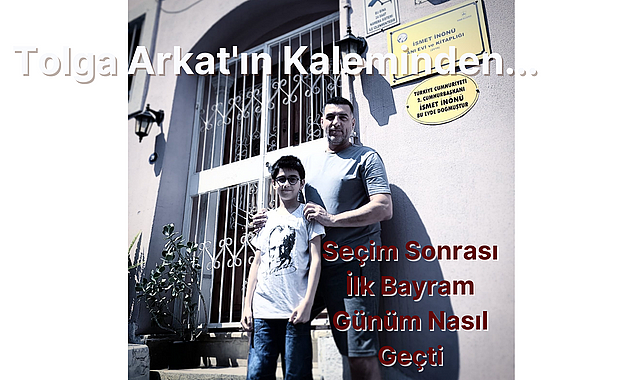 Seçim Sonrası İlk Bayram Günüm Nasıl Geçti