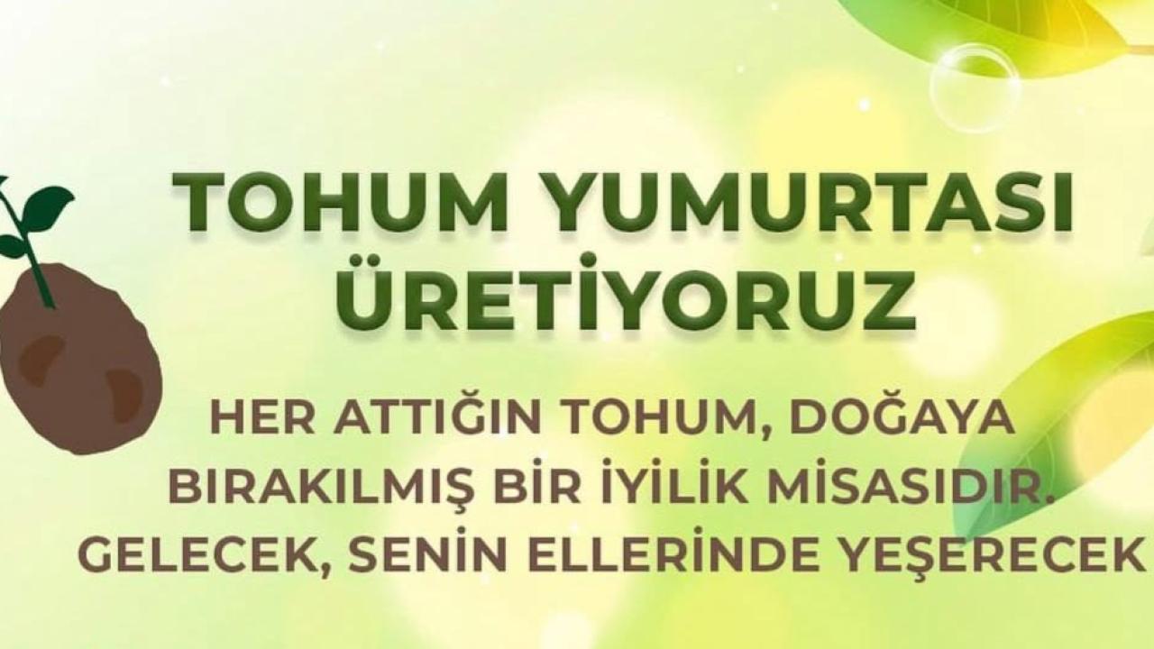 YEŞEREN UMUTLAR: BALÇOVA BELEDİYESİ VE EGE ORMAN VAKFIN'DAN