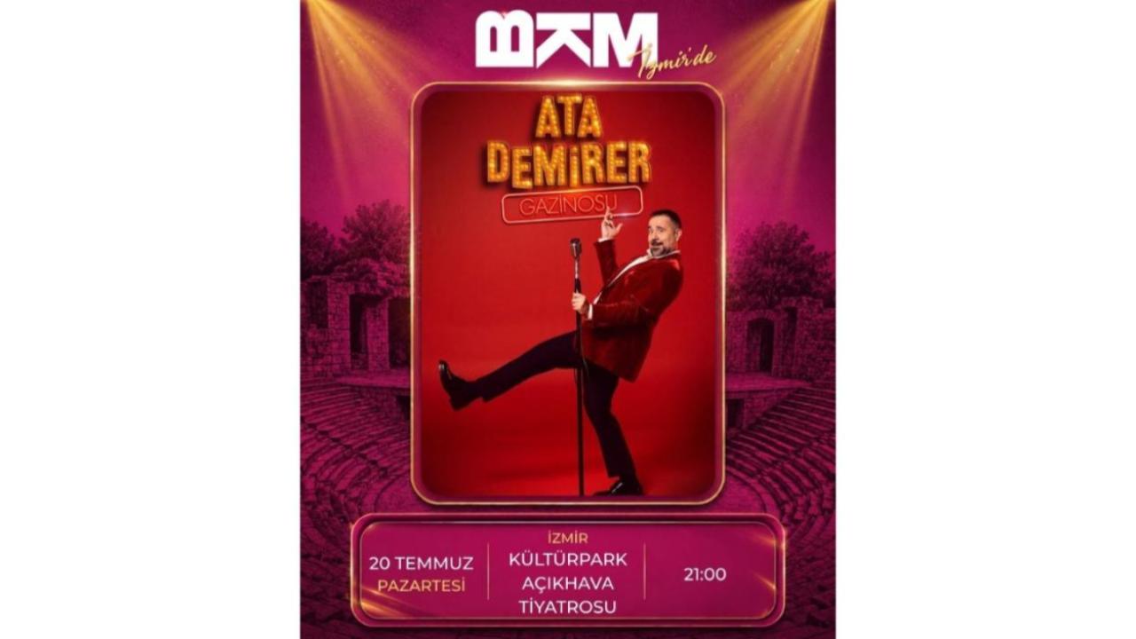 🎭 ATA DEMİRER İZMİR' DE!