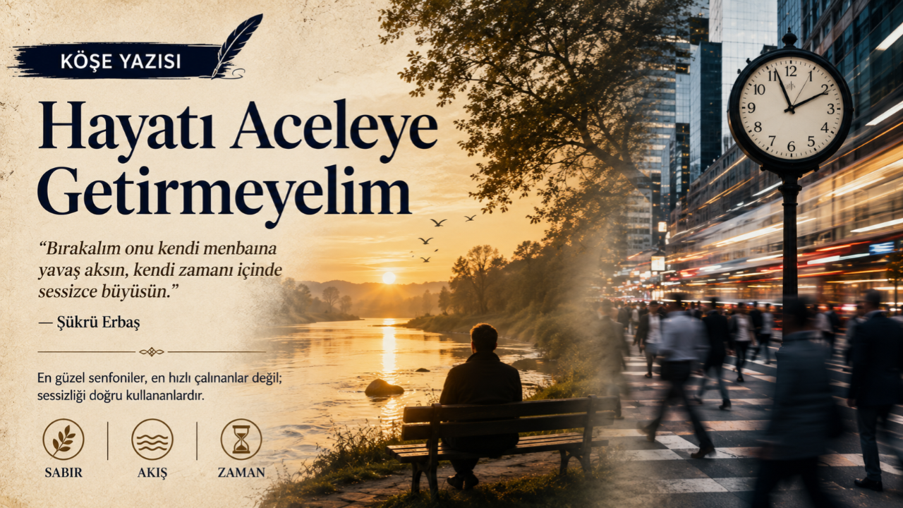 Hayat Kendi Menbaında Akar ,Kesmeyin Önünü !