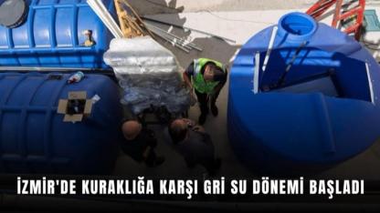 İzmir'de Kuraklığa Karşı Yeni Dönem: Gri Su Kullanımı Başladı