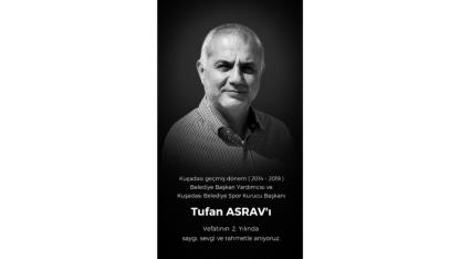 Tufan Asrav, vefatının 2. yılında anılıyor
